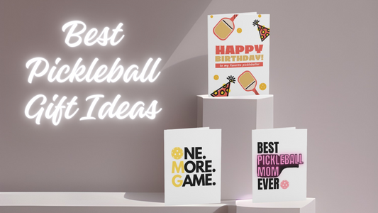 The Ultimate Guide to the Best Pickleball Gifts