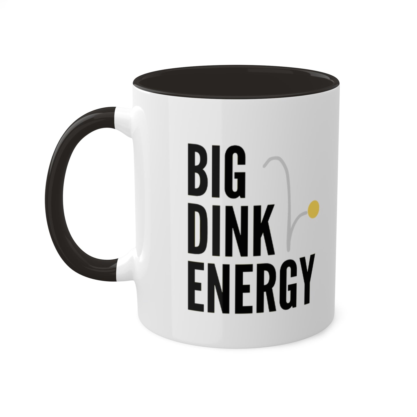 Big Dink Energy Pickleball Mug (11oz)