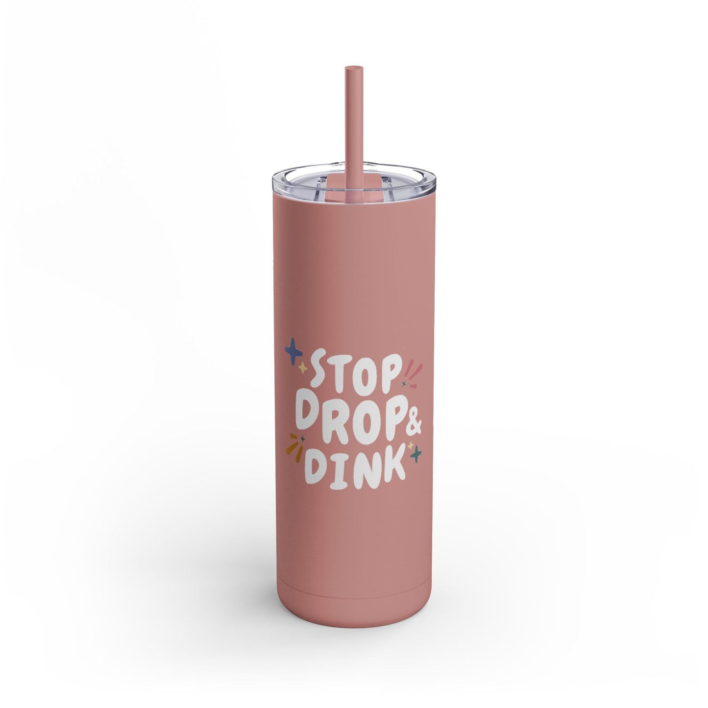 Stop, Drop and Dink Skinny Matte Tumbler | Pickleball Water Bottle (20oz)