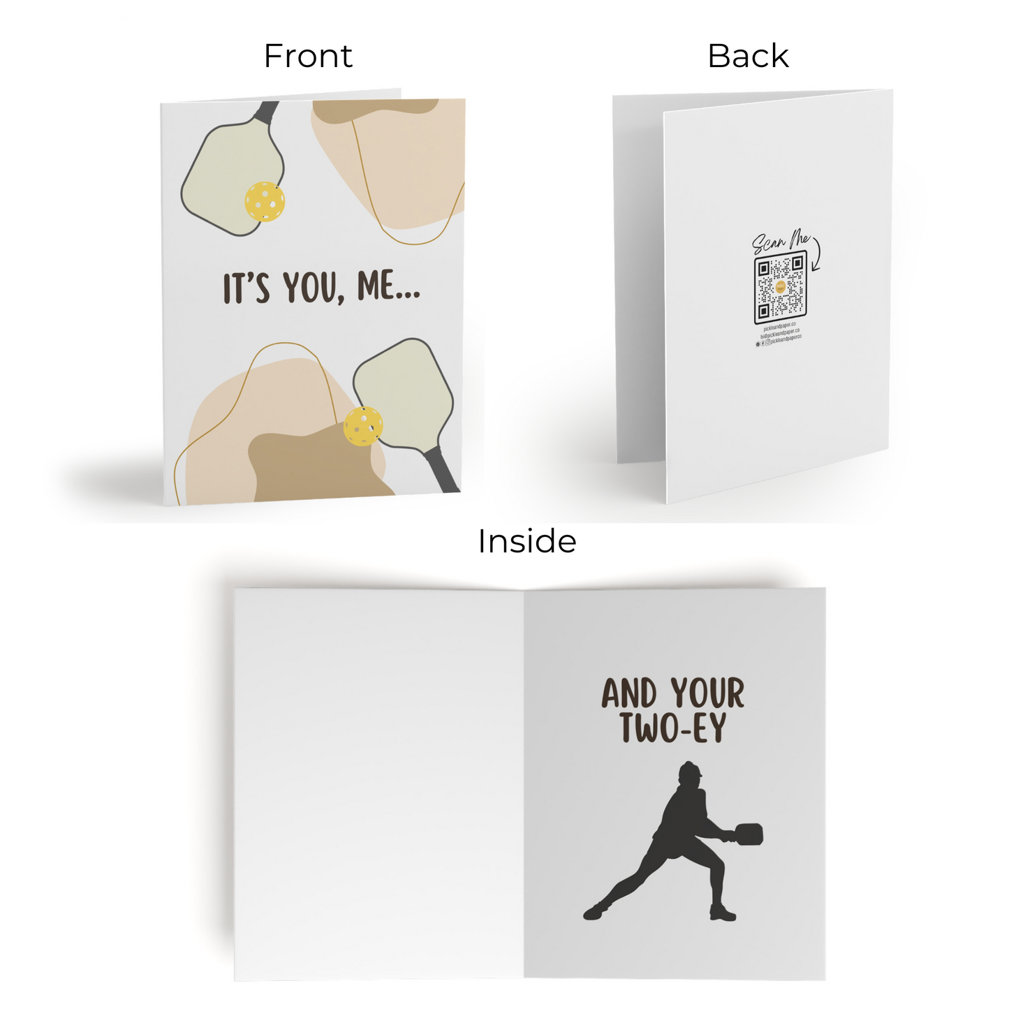 It's You, Me and Your Two-ey Pickleball Greeting Card