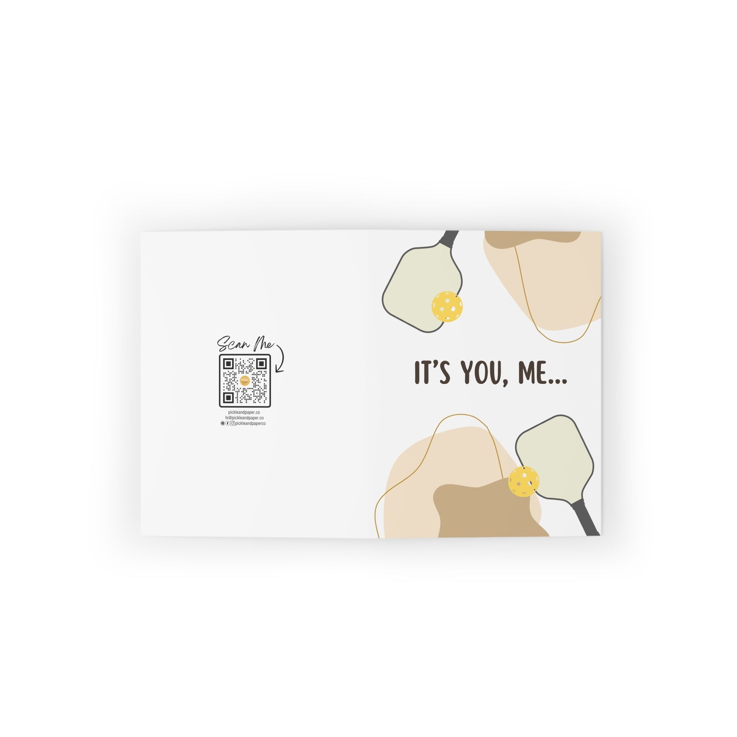 It's You, Me and Your Two-ey Pickleball Greeting Card