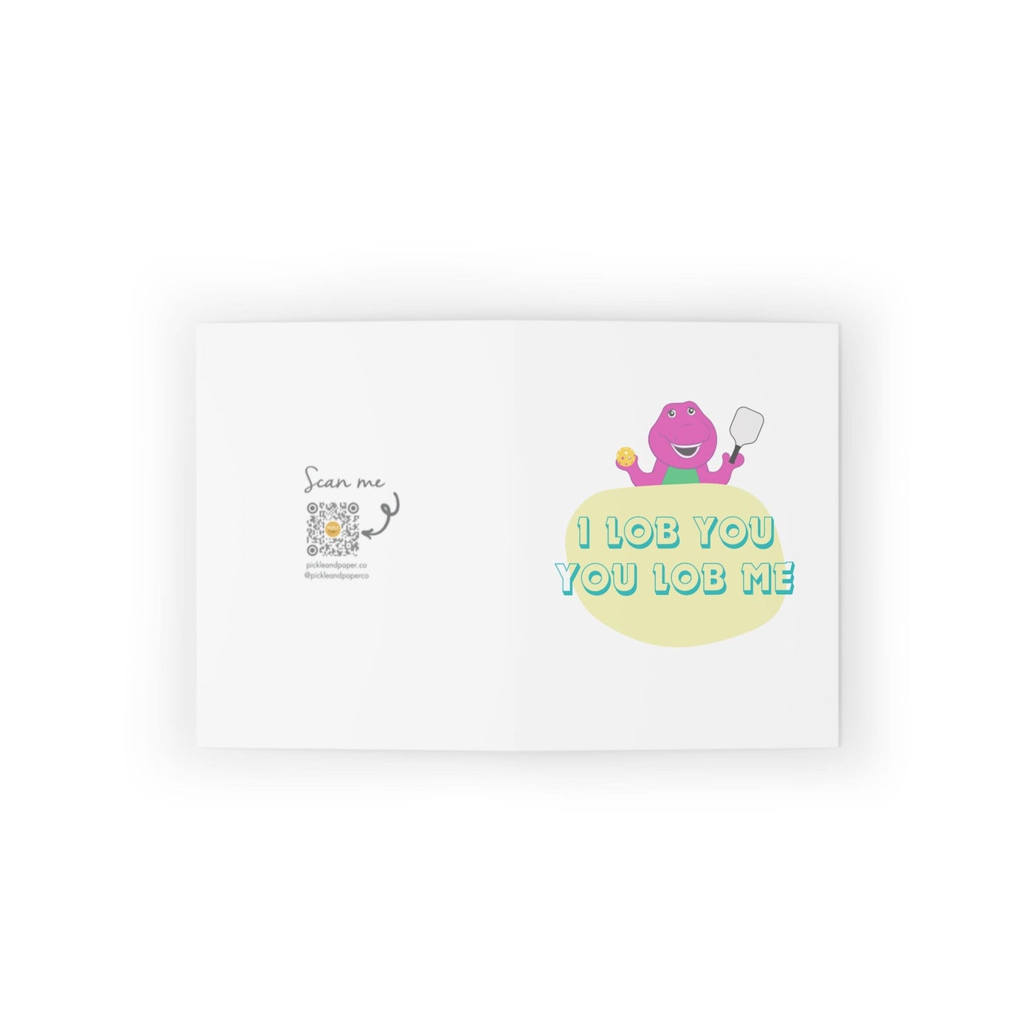 I Lob You, You Lob Me Pickleball Greeting Card