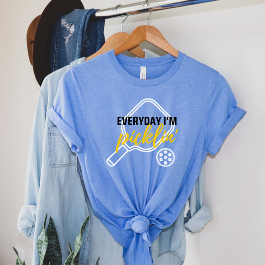 Everyday I'm Picklin' T-Shirt | Modern Pickle ball Short Sleeve Unisex Tees | Women's and Men's Pickleball Shirts | Modern Pickle ball Gifts