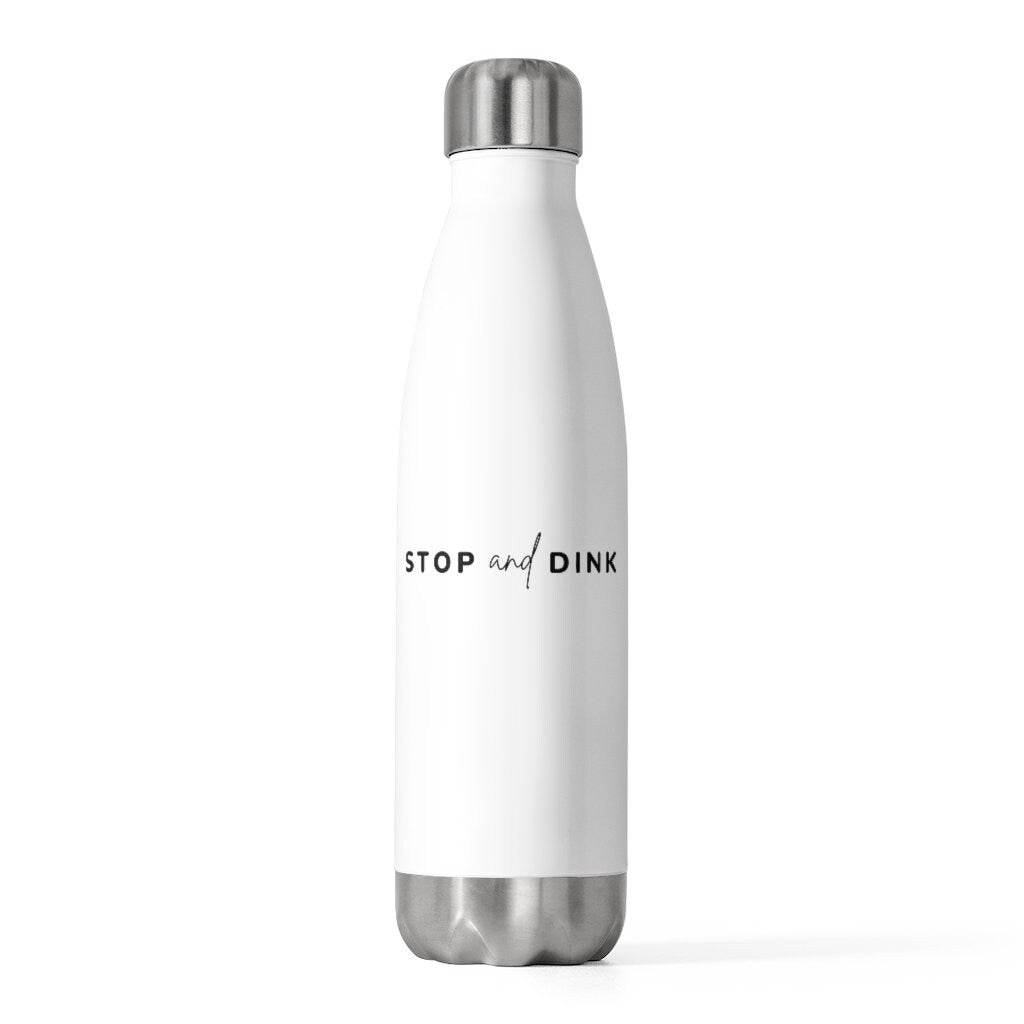 Stop and Dink Pickleball Water Bottle | White 20oz Insulated Sports Water Bottle | Best Pickleball Gifts