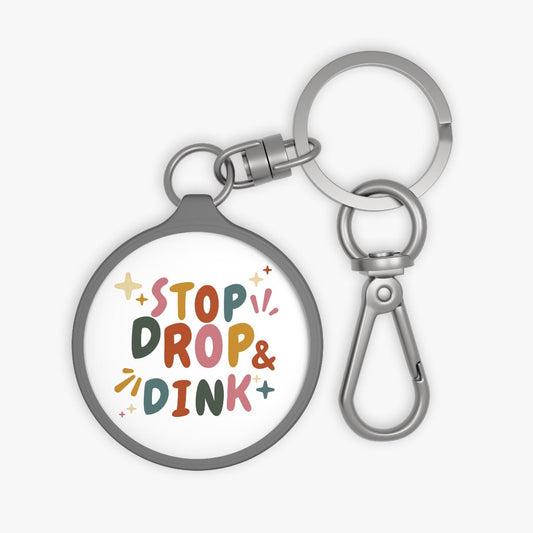 Stop, Drop, and Dink Pickleball Keychain | Cute Punny Pickleball Gifts | Gray Round Keyring Tag for Keys | Pickleball Accessories