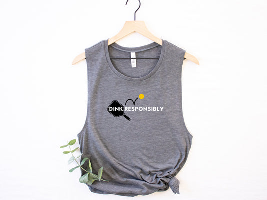 Dink Responsibly Pickleball Tank Top | Punny Pickleball Tee | Women's Flowy Scoop Muscle Tank | Best Pickleball Gift | Ladies Sports Apparel