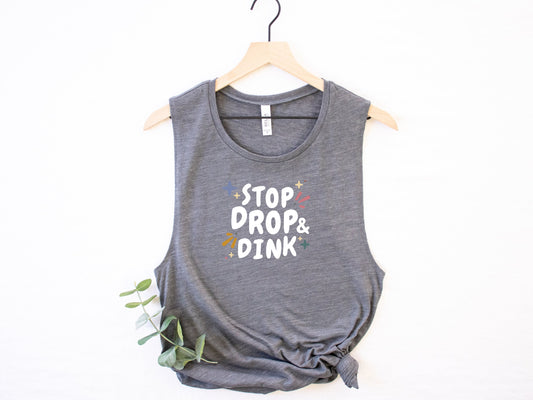 Stop, Drop, and Dink Pickleball Tank Top | Pickleball Tees | Women's Flowy Scoop Muscle Tank | Best Pickleball Gifts | Ladies Athletic Shirt