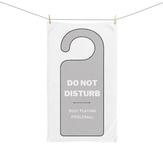 Do Not Disturb Busy Playing Pickleball Hand Towel | Sports Towel | Sweat Absorbent Cloth | Pickle Ball Fabric | Pickleball Towels