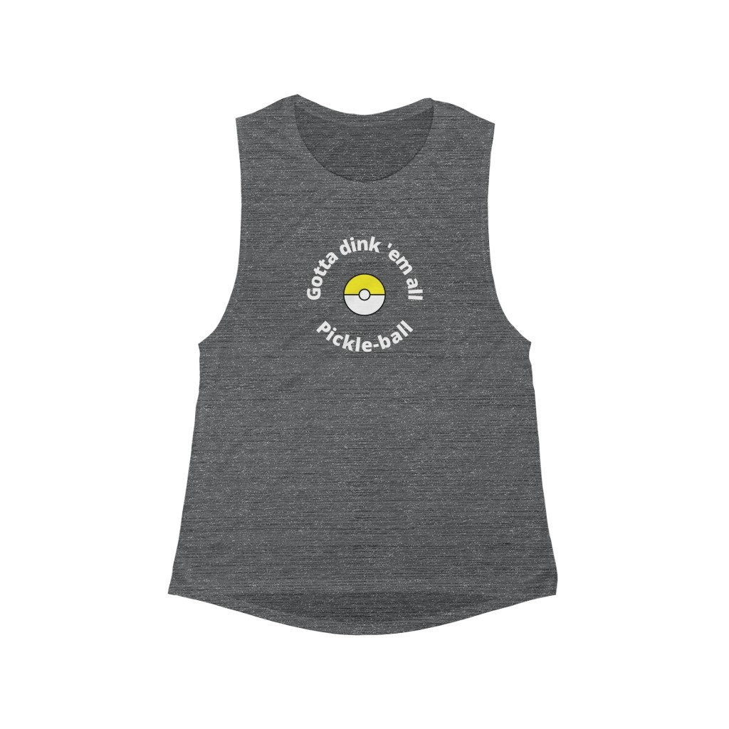 Gotta Dink 'Em All Pickle-ball Tank Top | Pokemon Gotta Catch Them All Punny Tank | Funny Pickle ball Tees | Women's Flowy Scoop Muscle Tank
