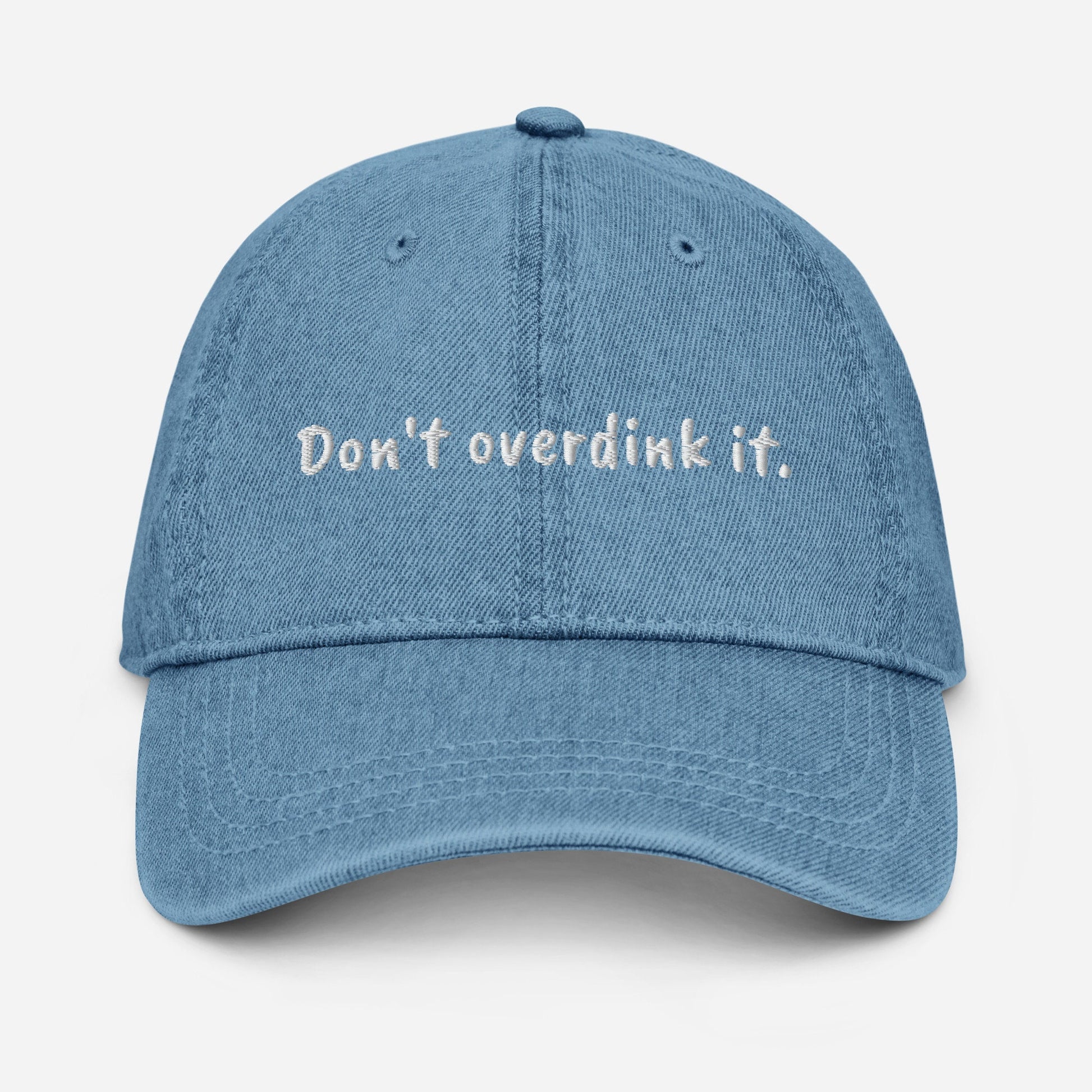 Don't Overdink It Denim Hat | Punny Pickleball Hats | Cute Pickleball Cap | Modern Pickleball Apparel | Best Pickleball Gifts | Unisex Hat