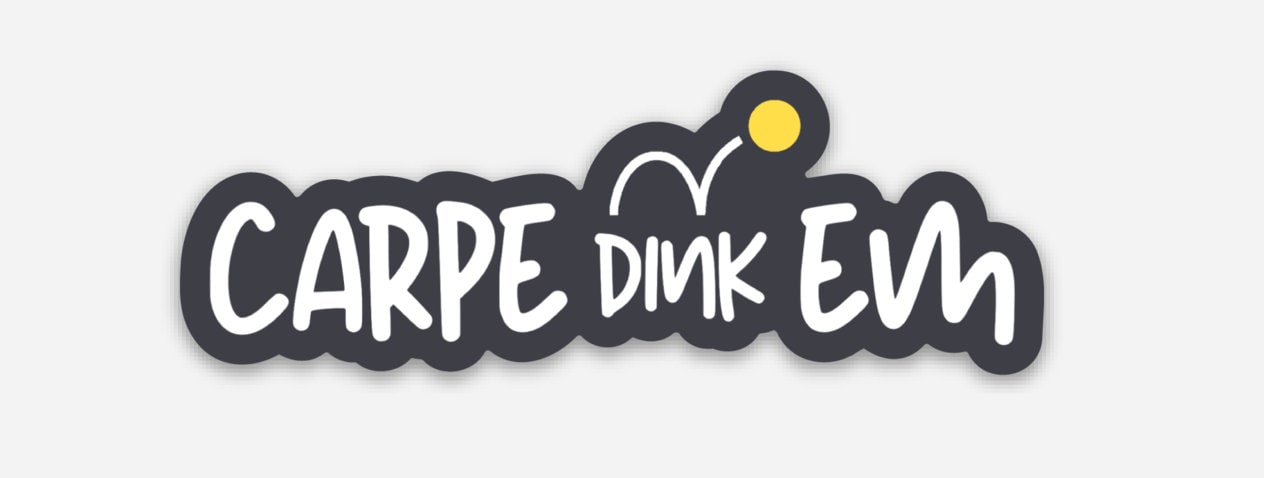 Carpe Dink-Em Die-cut Pickleball Sticker | Punny Vinyl Pickleball Stickers | Waterproof Adhesive Pickleball Sticker | Best Pickleball Gifts