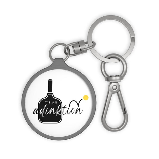 It's an Adinktion Pickleball Keychain | Cute Punny Pickle ball Gifts | Modern Gray Round Keyring Tag for Keys | Best Pickleball Accessories