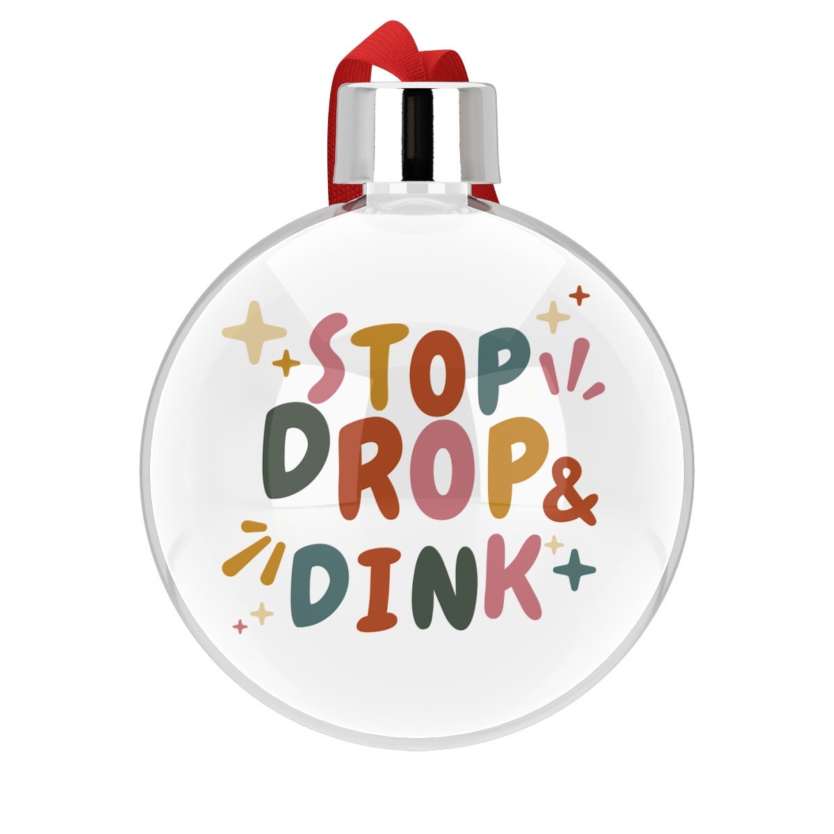 Stop Drop and Dink Pickleball Ornament for Christmas | Pickle Ball Holiday Gifts | Christmas Baubles | Xmas Decorations for Pickle