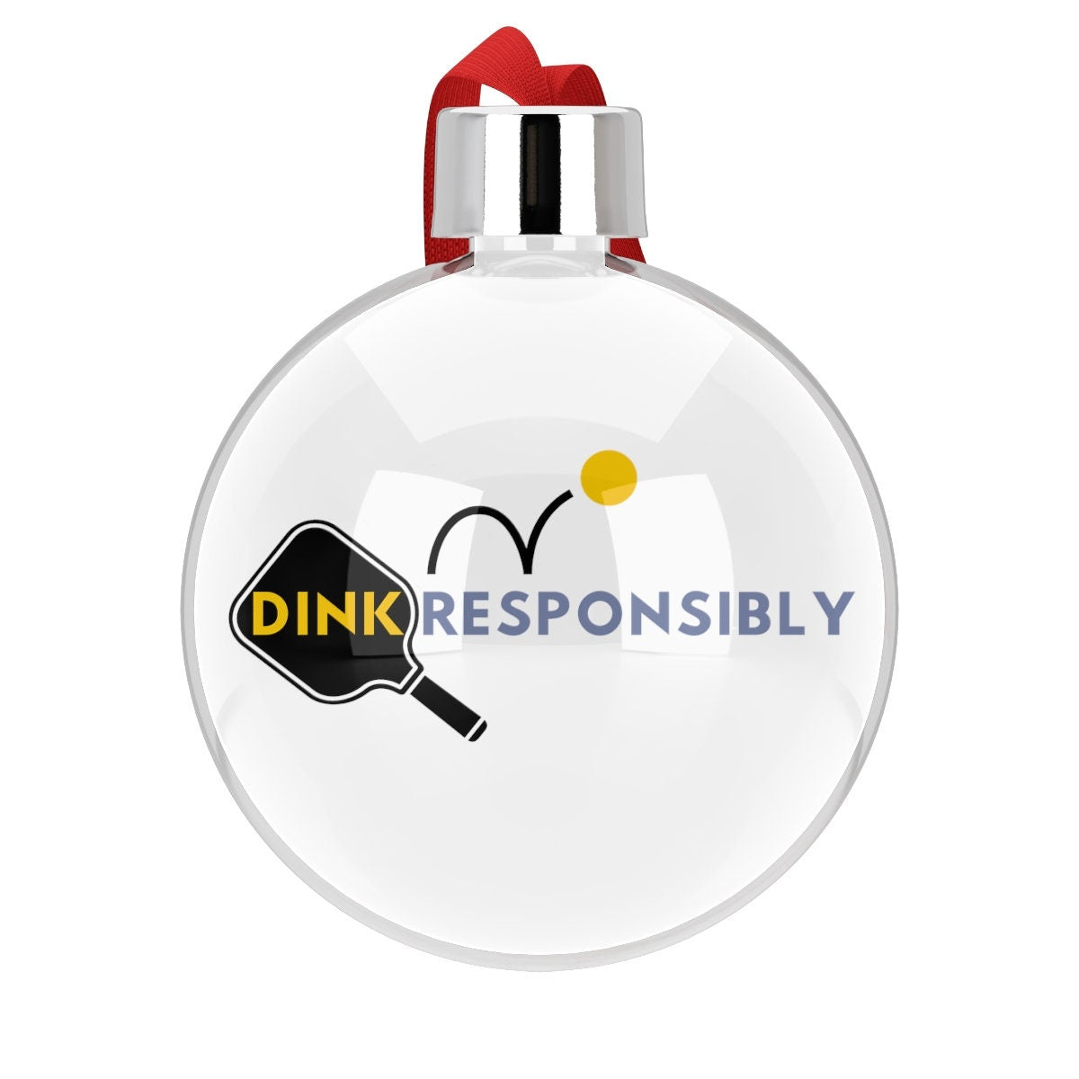 Dink Responsibly Pickleball Ornament for Christmas | Pickle Ball Holiday Gifts | Christmas Baubles | Xmas Decorations for Pickle