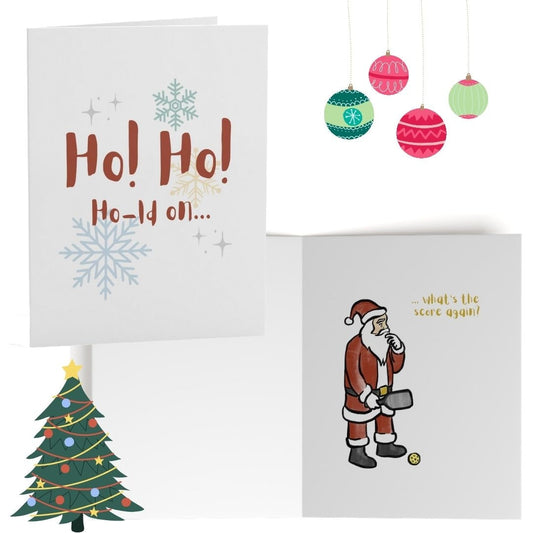 Ho Ho Hold On... What's the Score Again? Funny Pickleball Christmas Greeting Card | Pickleball Puns | Pickleball Santa Xmas Holiday Cards