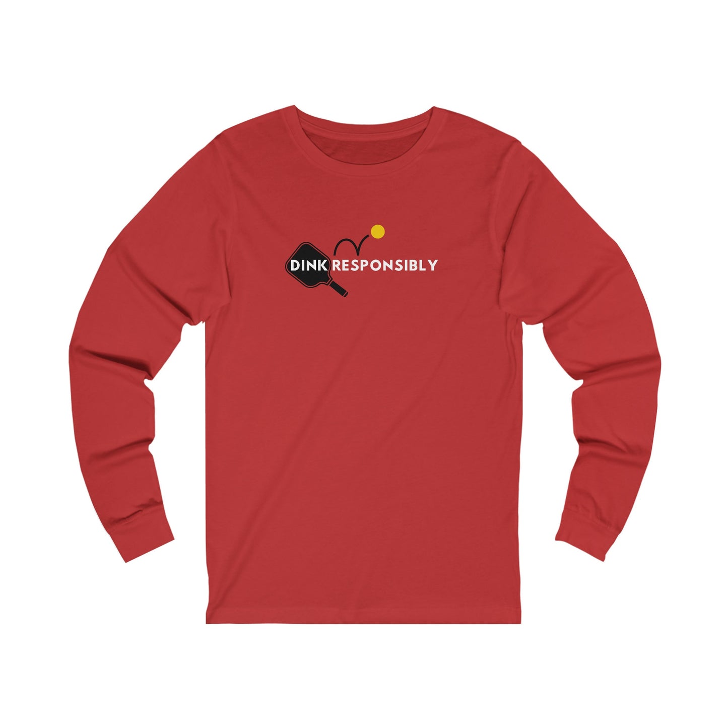 Dink Responsibly Unisex Jersey Long Sleeve Tee | Women's Pickleball Long Sleeve Shirt | Pickleball Clothing | Pickleball Athletic Wear