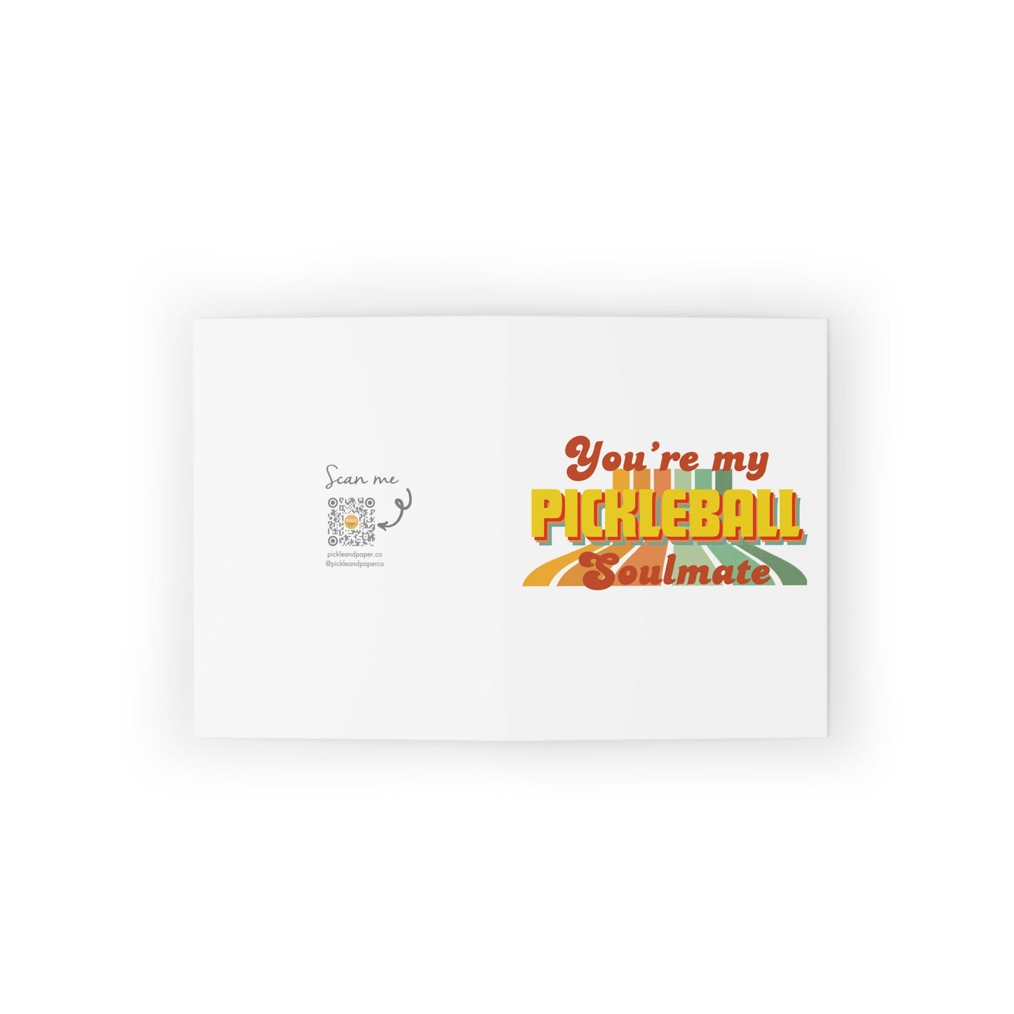 You're My Pickleball Soulmate Greeting Card