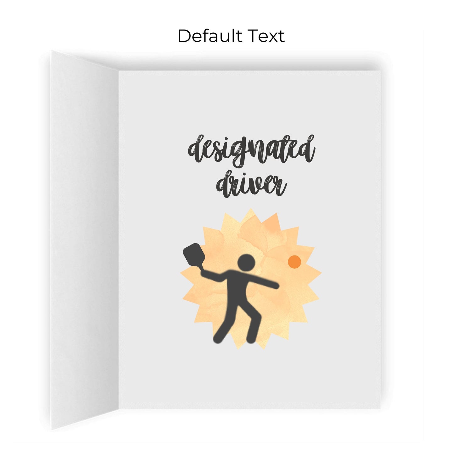 Thank You For Always Being My Designated Driver Pickleball Greeting Card