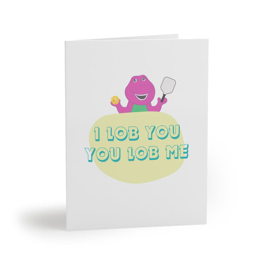 I Lob You, You Lob Me Pickleball Greeting Card