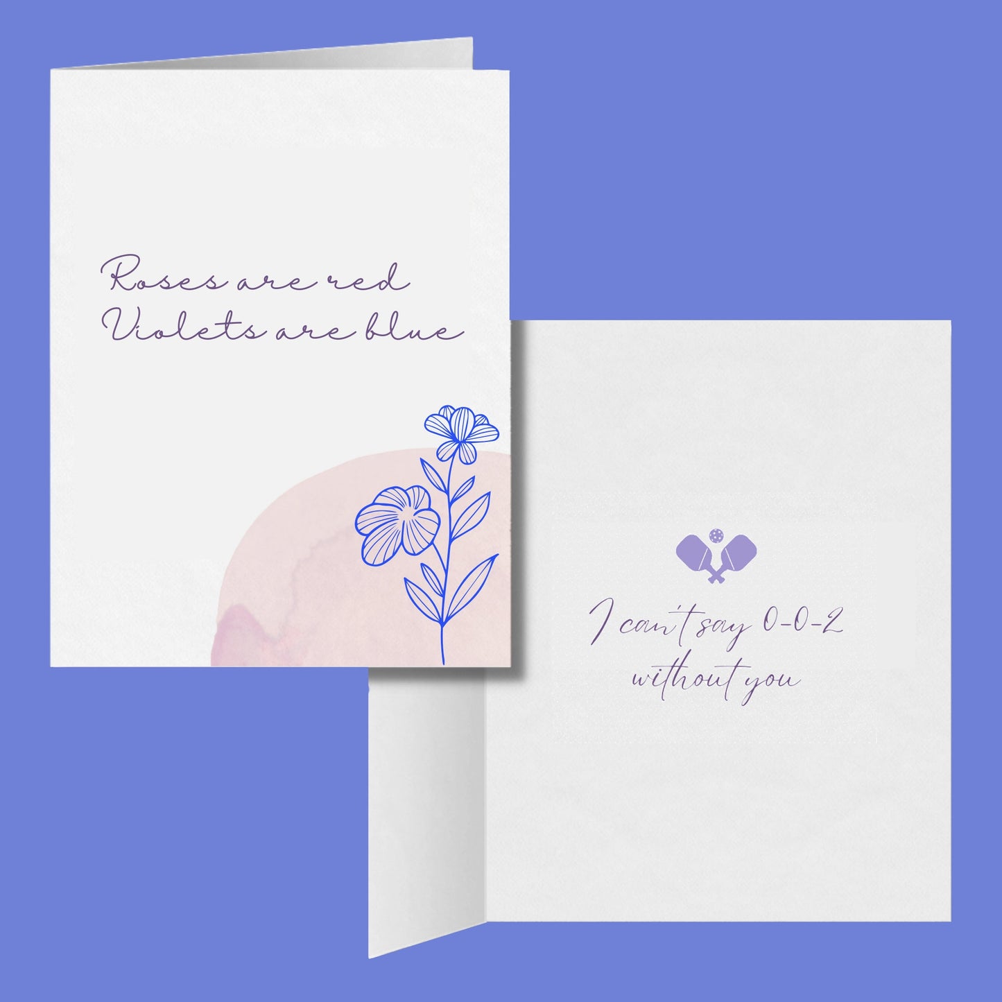 Roses are Red, Violets are Blue Pickleball Greeting Card