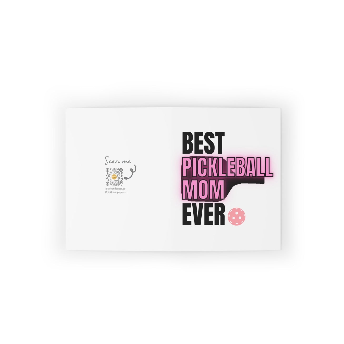 Best Pickleball Mom Ever Greeting Card