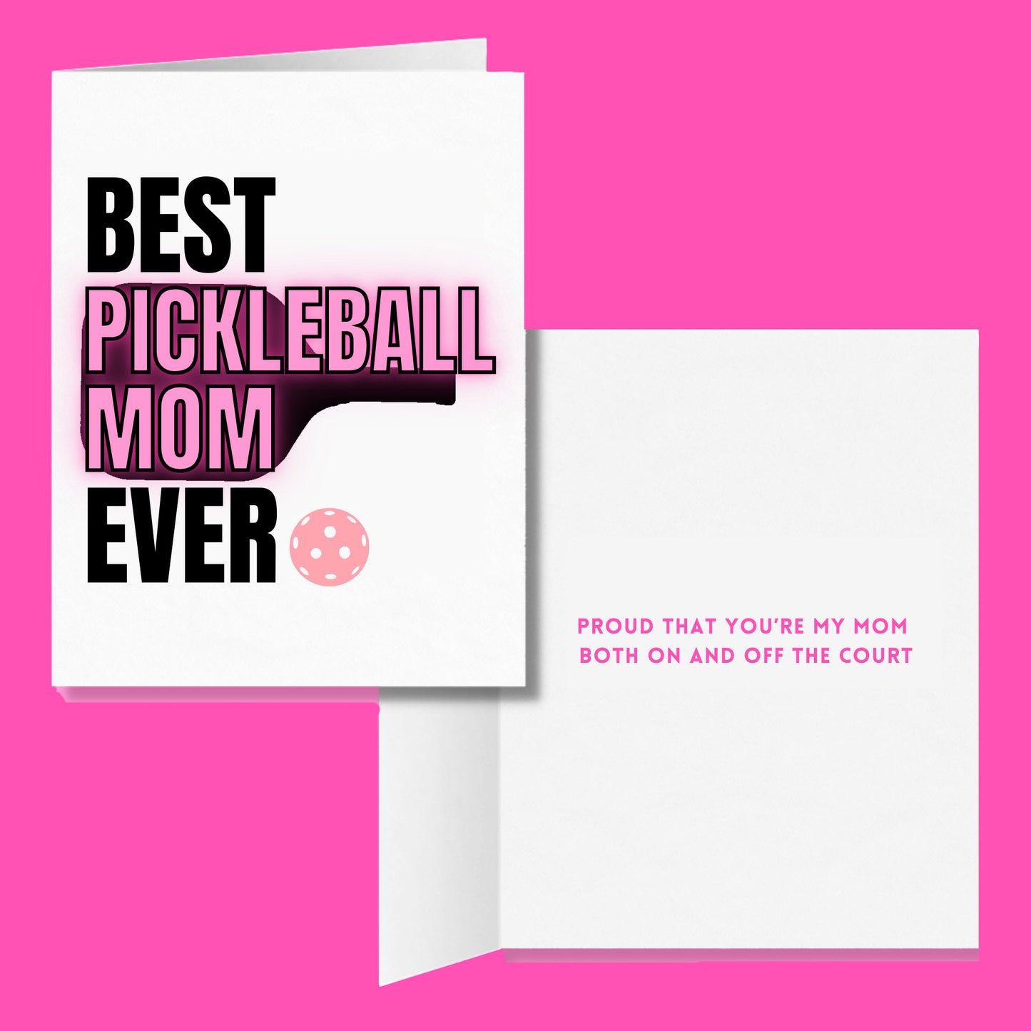 Best Pickleball Mom Ever Greeting Card