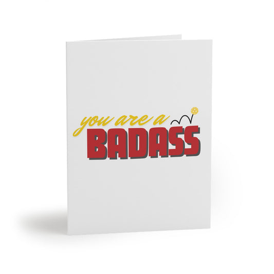 You Are A Badass Pickleball Greeting Card