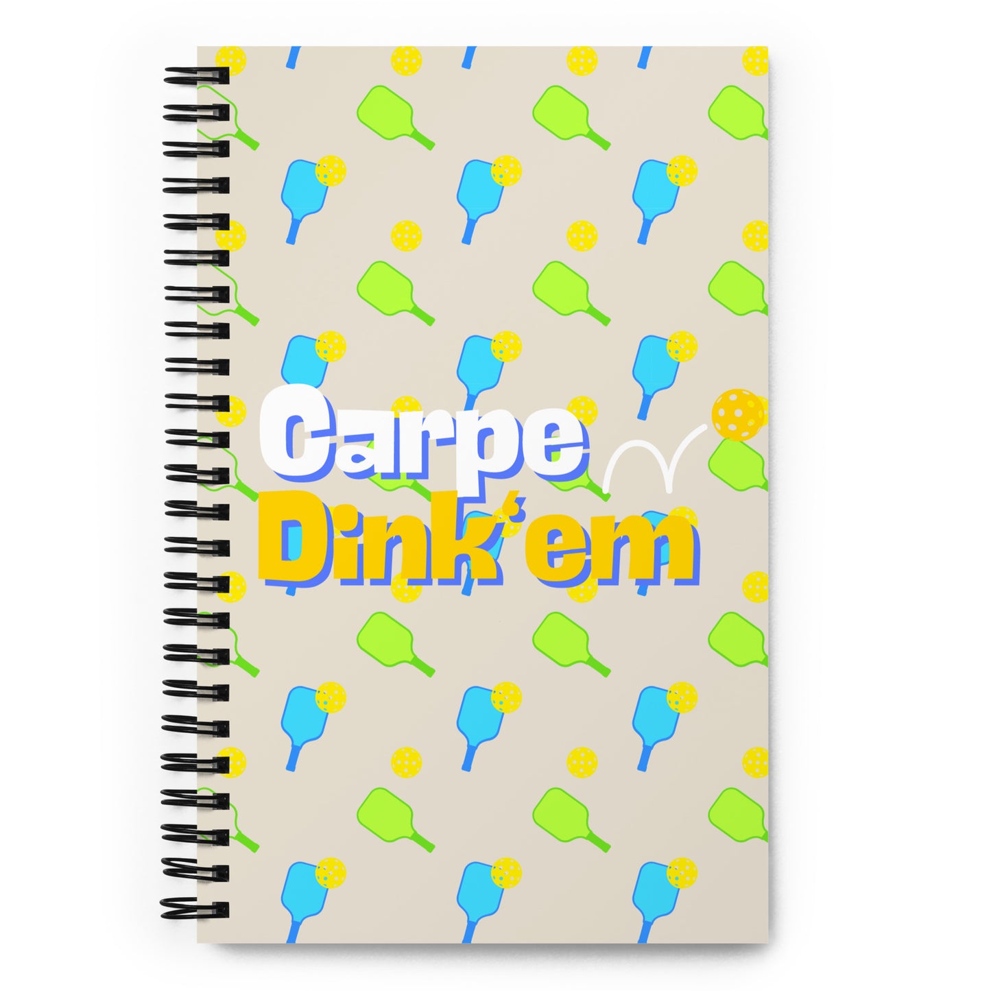 Carpe Dink'em Spiral Pickleball Notebook Journal