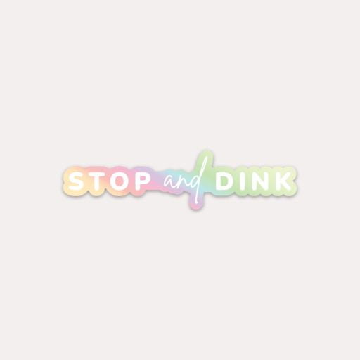 Stop and Dink Holographic Pickleball Sticker